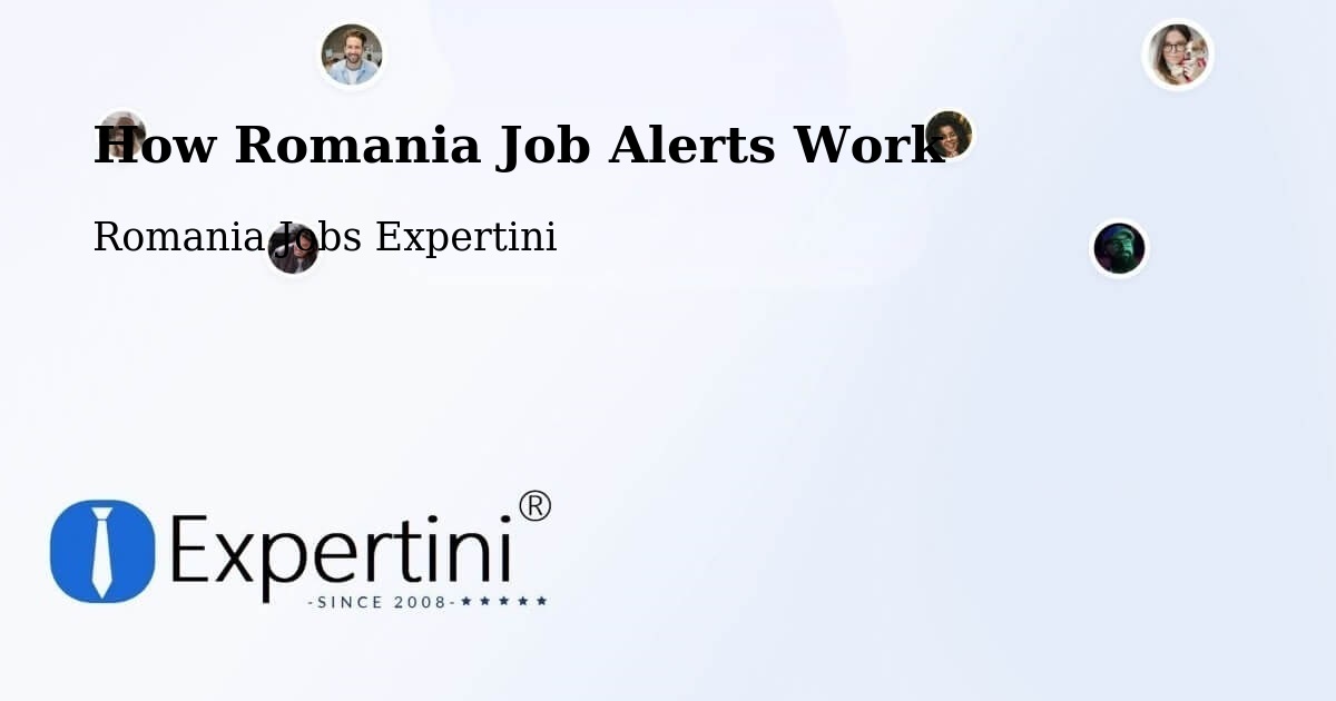 Job Alert System Overview – Comişani - Romania Jobs Expertini