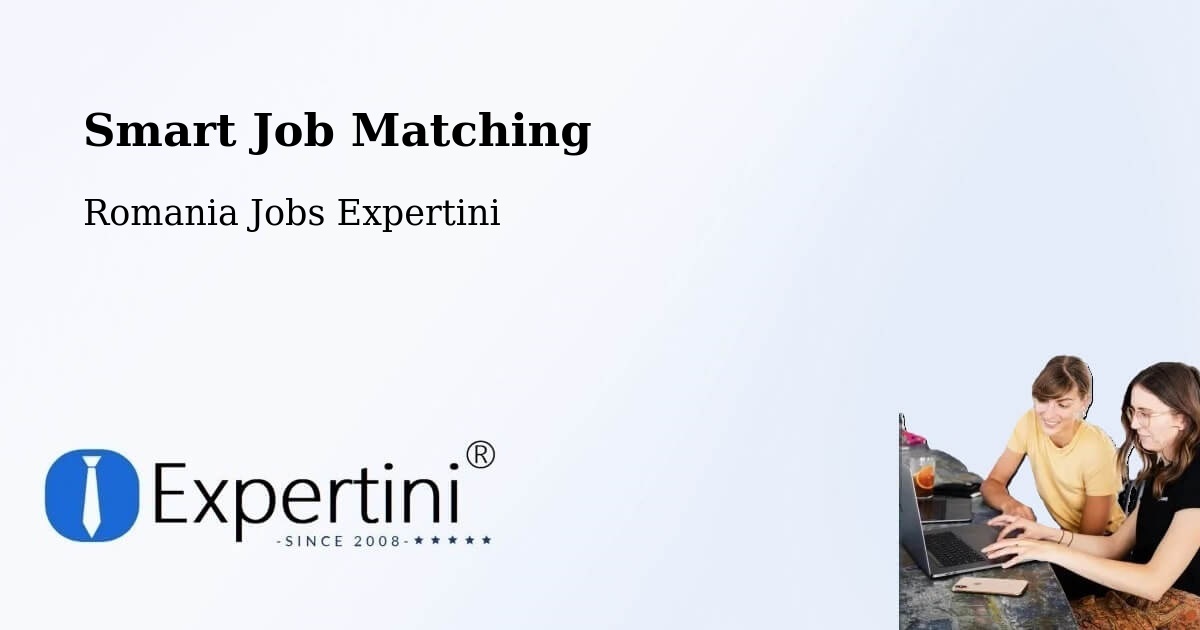 Intelligent Job Matching – Comişani - Romania Jobs Expertini