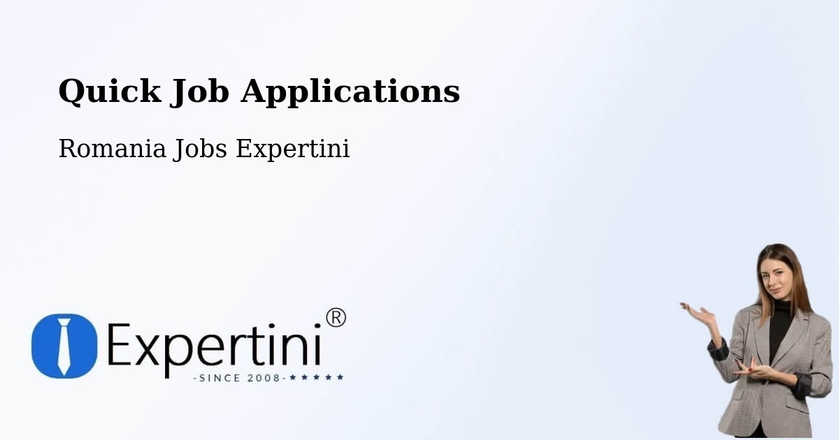 Quick Apply Feature – Comişani - Romania Jobs Expertini